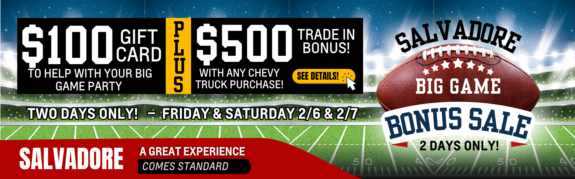 Salvadore Big Game Bonus Sale